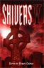 Shivers V